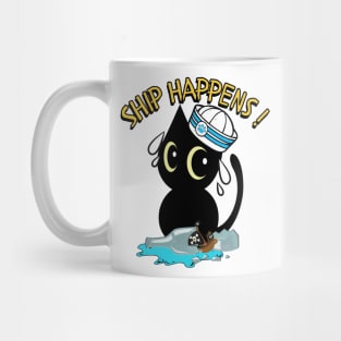 Funny Black Cat Ship Happens Pun Mug